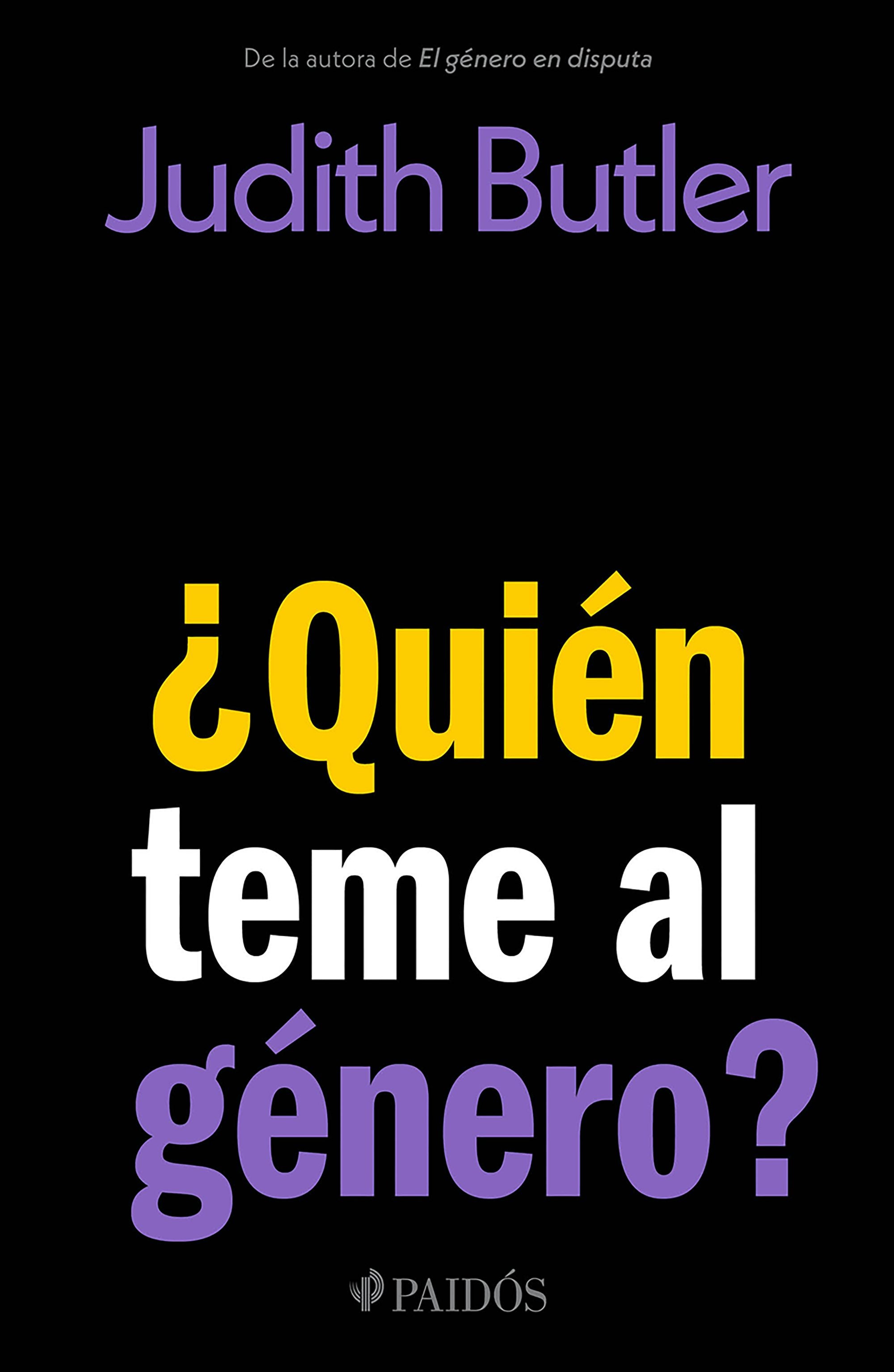 Book cover image for ¿Quién teme al género? / Who’s Afraid of Gender? ISBN: 9786076391600